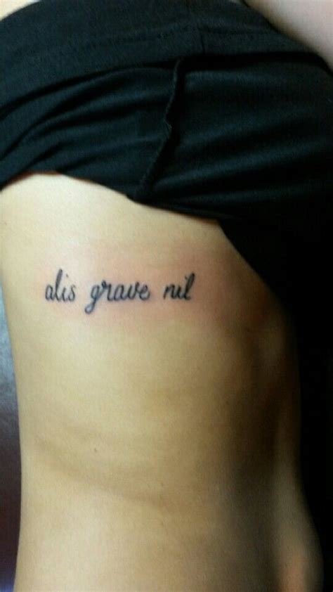 latin tattoos with meaning|alis grave nil meaning.